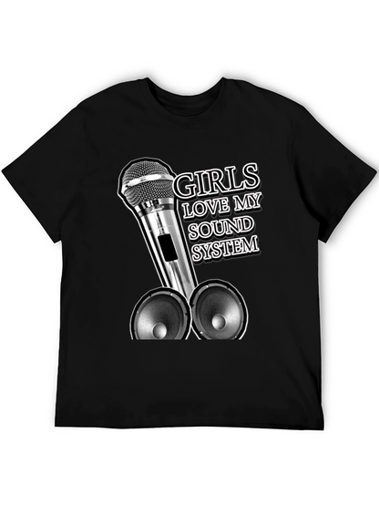 Girls Love My Sound System Graphic Tee