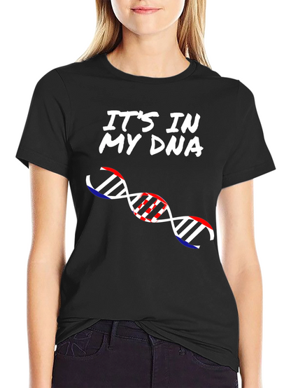 Its In My DNA Graphic T-Shirt
