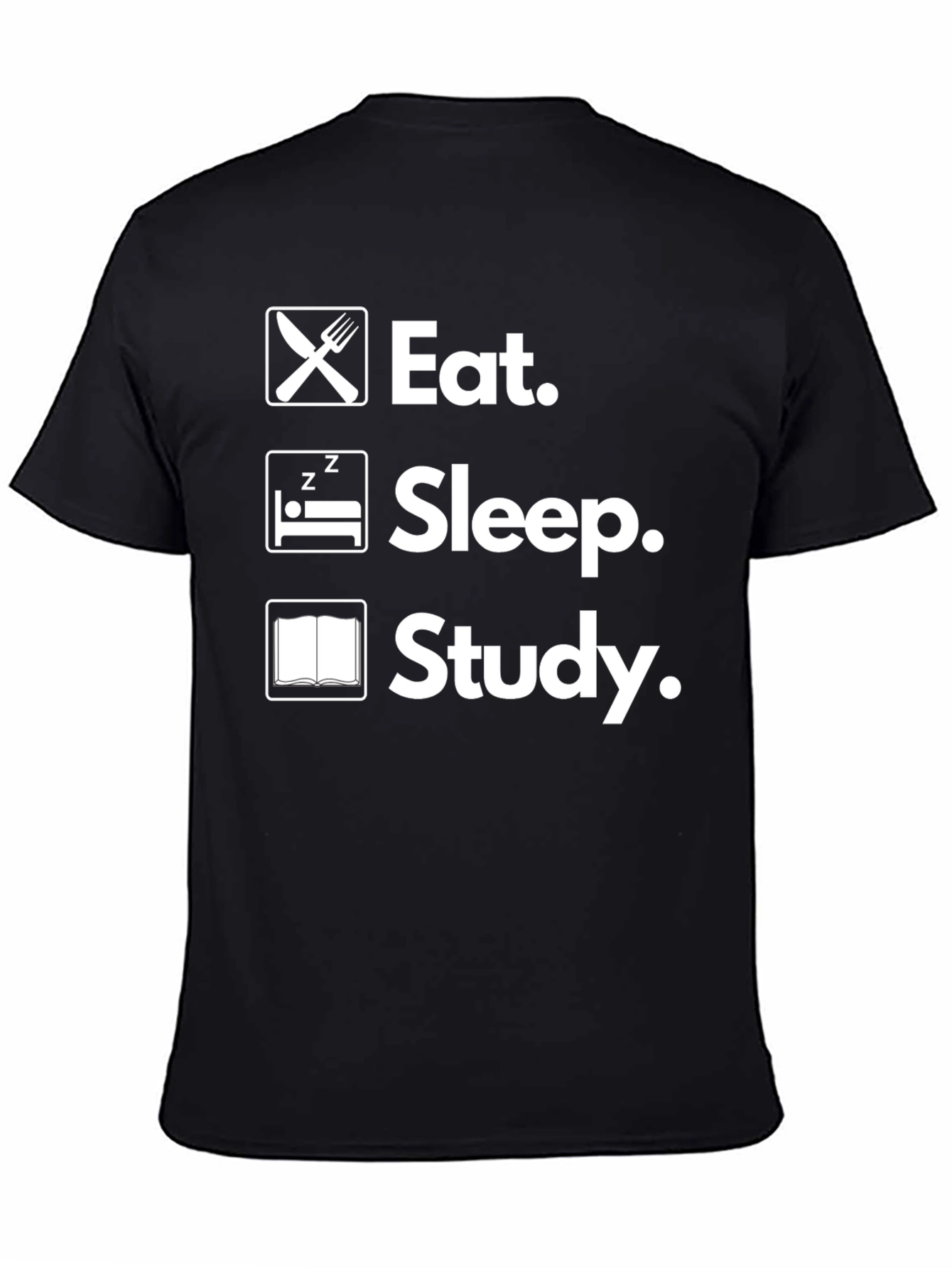 Eat Sleep Study T-Shirt College Life