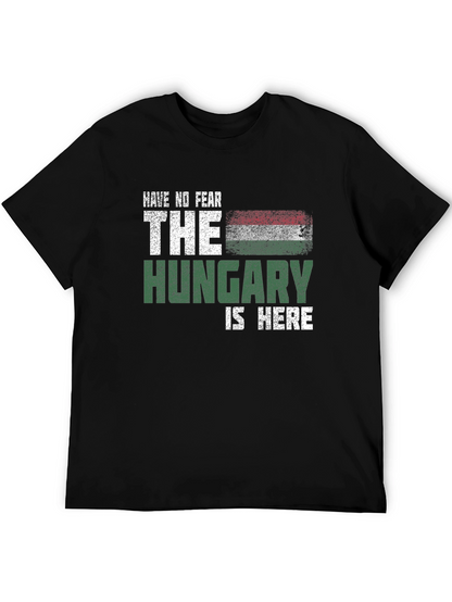 Have No Fear The Hungary Is Here Graphic T-Shirt