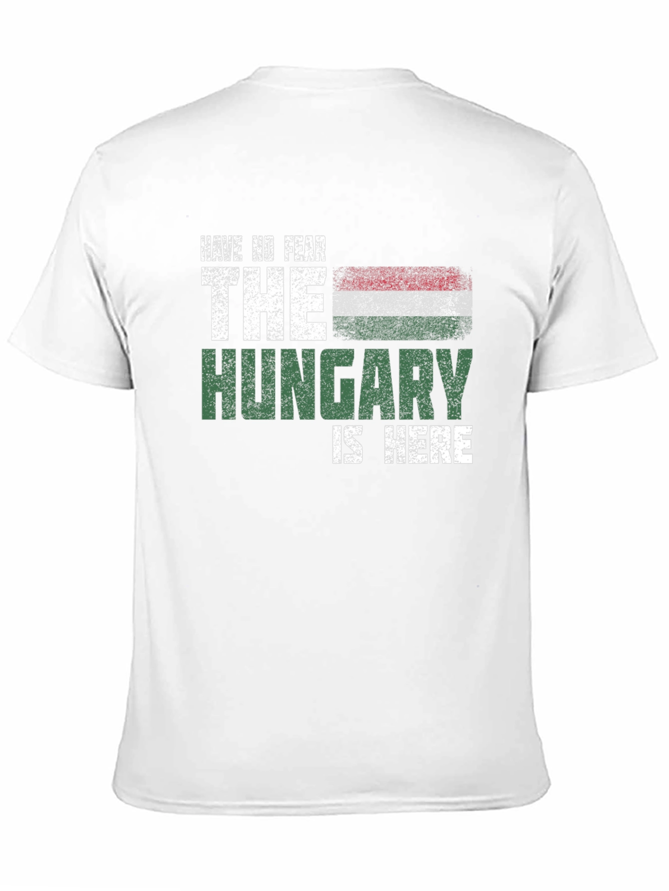 Have No Fear The Hungary Is Here Graphic T-Shirt