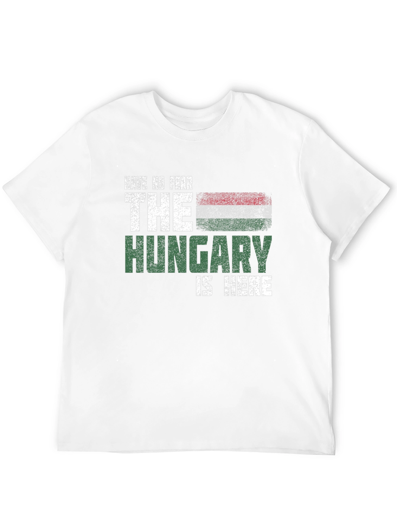 Have No Fear The Hungary Is Here Graphic T-Shirt
