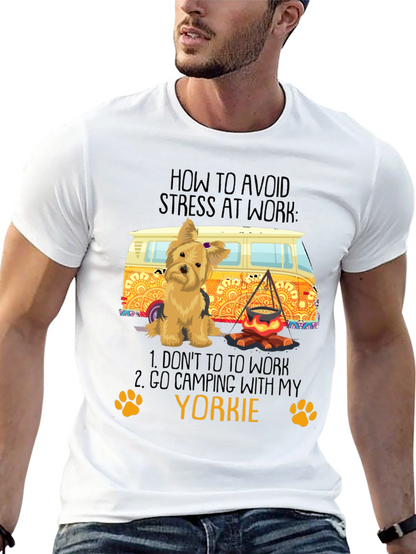 Avoid Stress Yorkie Camping T-Shirt