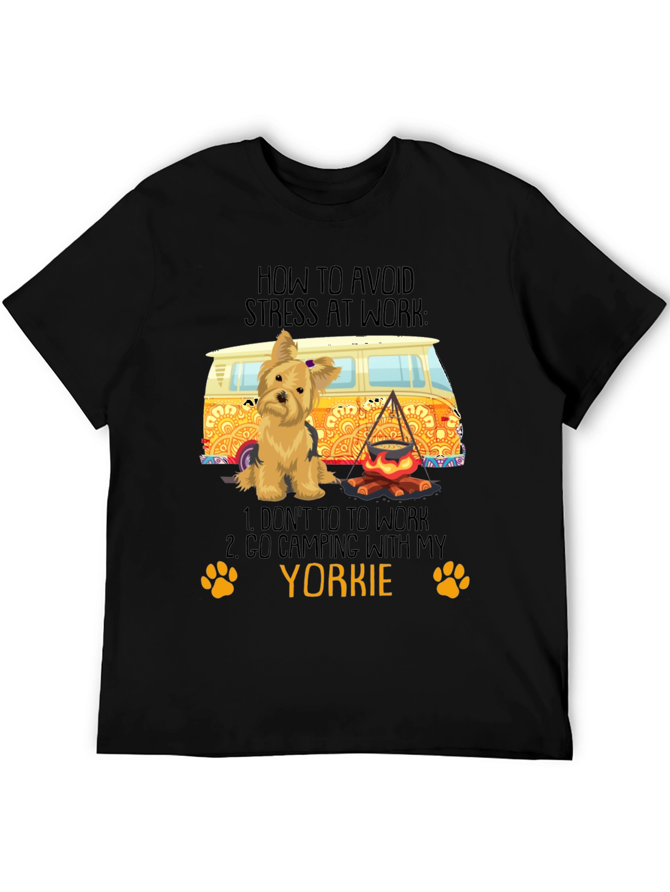 Avoid Stress Yorkie Camping T-Shirt
