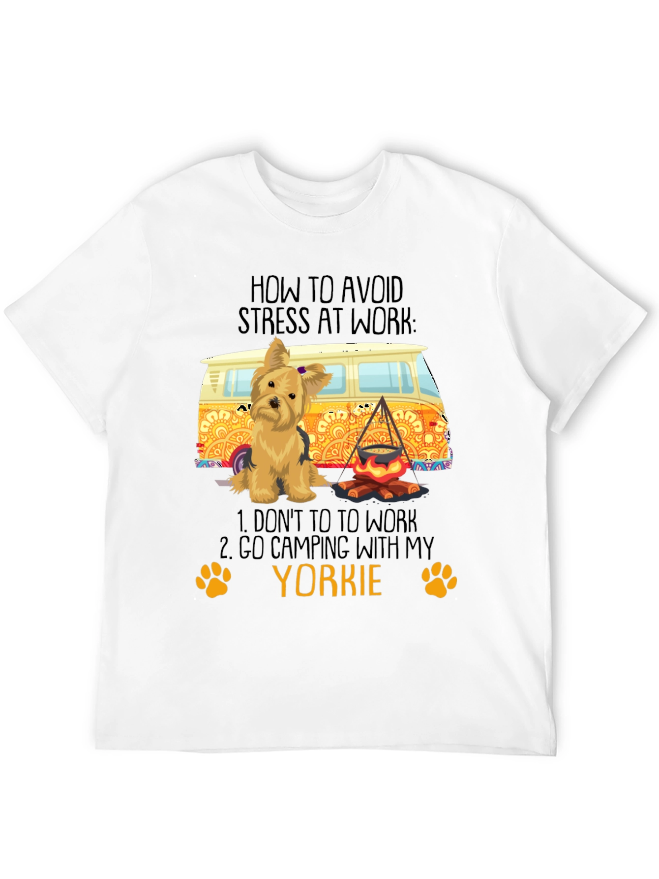 Avoid Stress Yorkie Camping T-Shirt