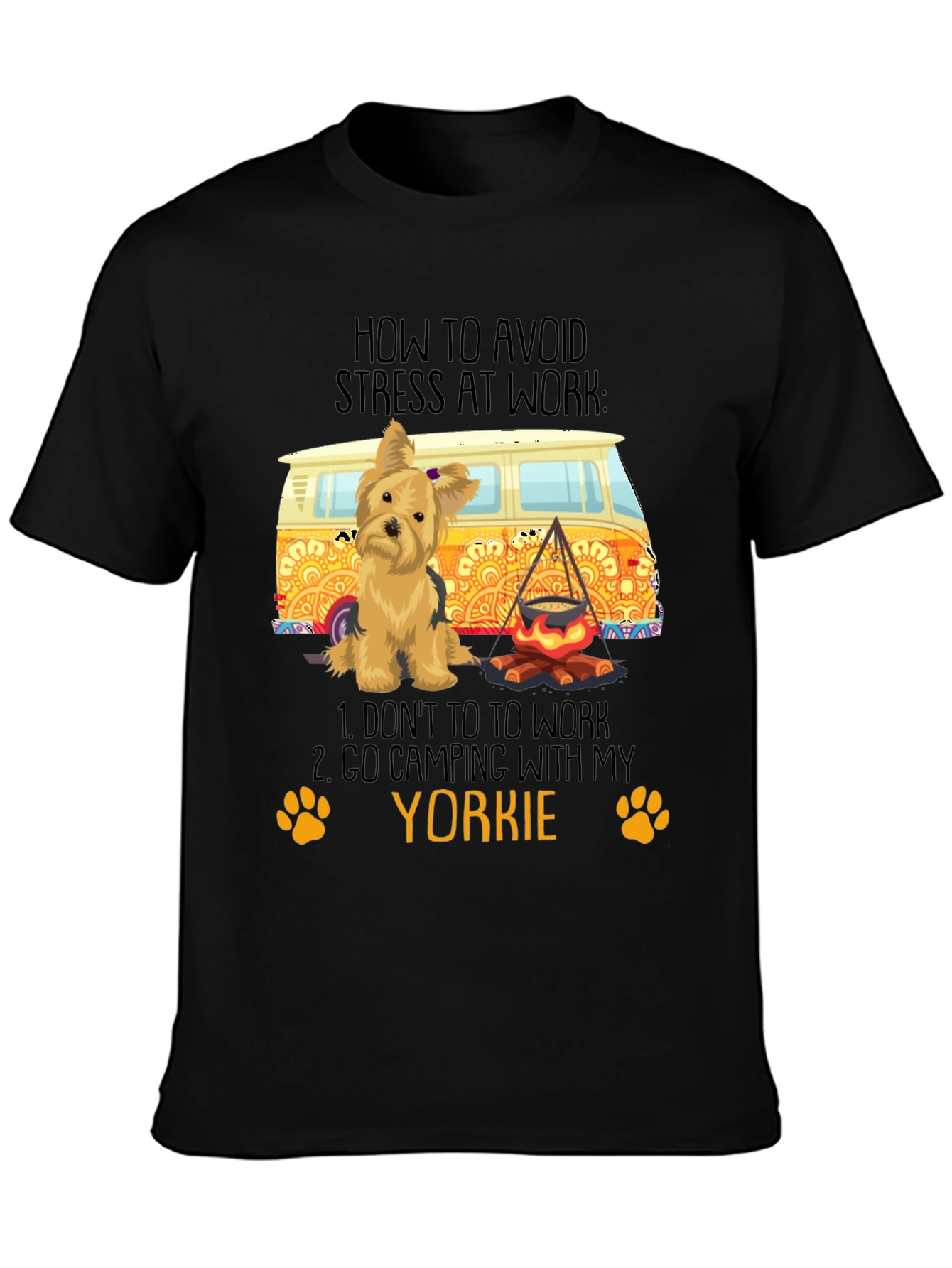 Avoid Stress Yorkie Camping T-Shirt