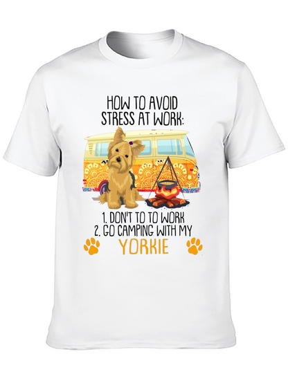 Avoid Stress Yorkie Camping T-Shirt