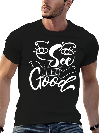 See The Good Graphic T-Shirt