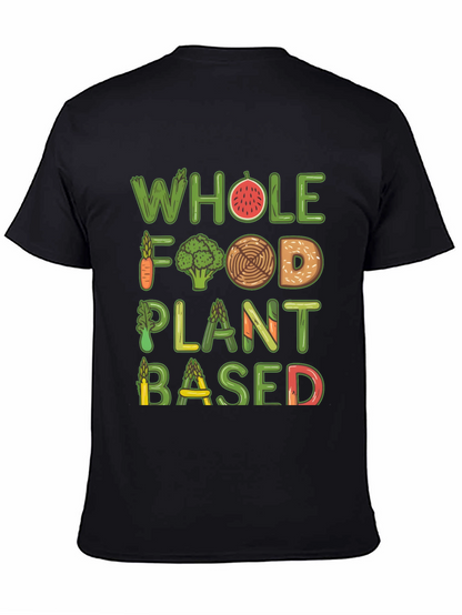 Vegan T-Shirt - Whole Food Plant Based
