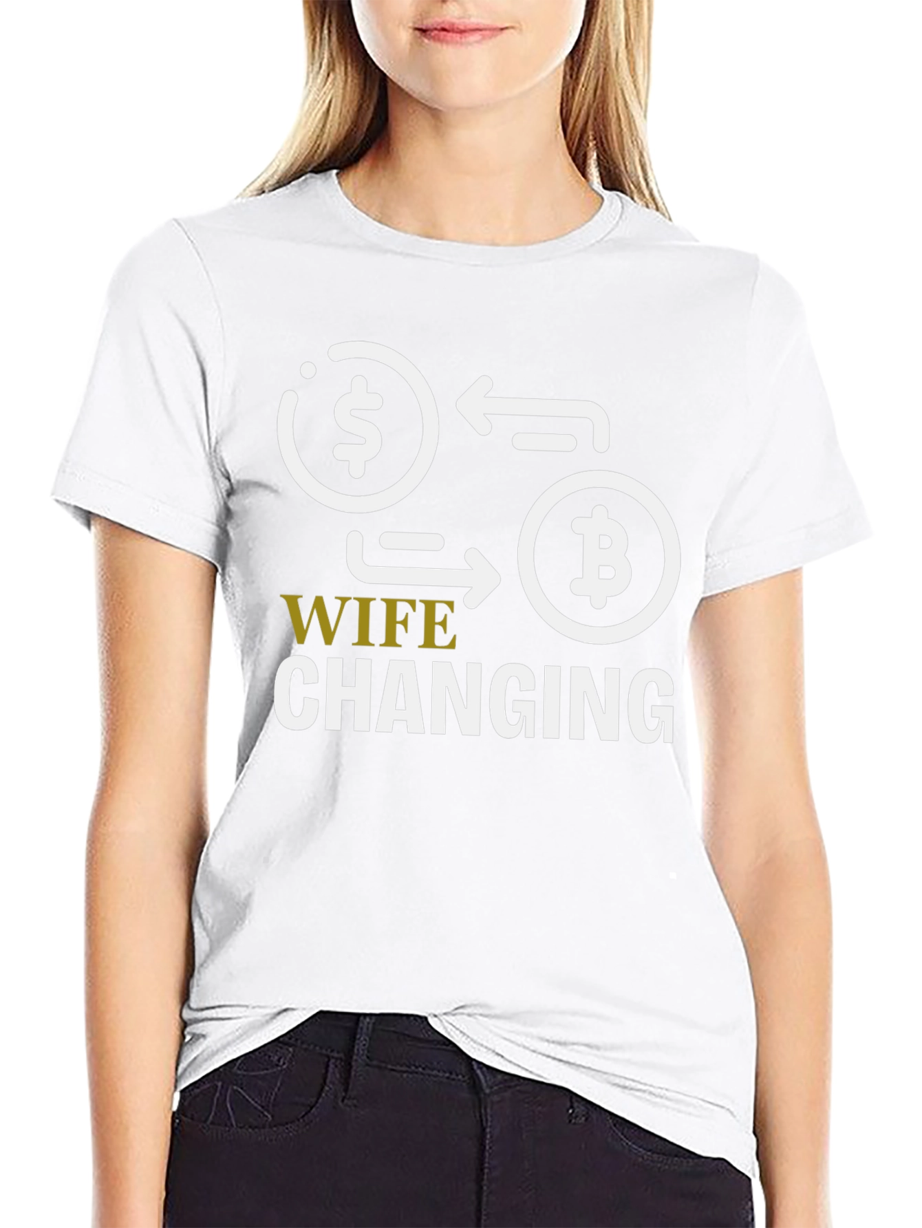 Wife Changing Bitcoin Graphic Tee - Crypto Humor