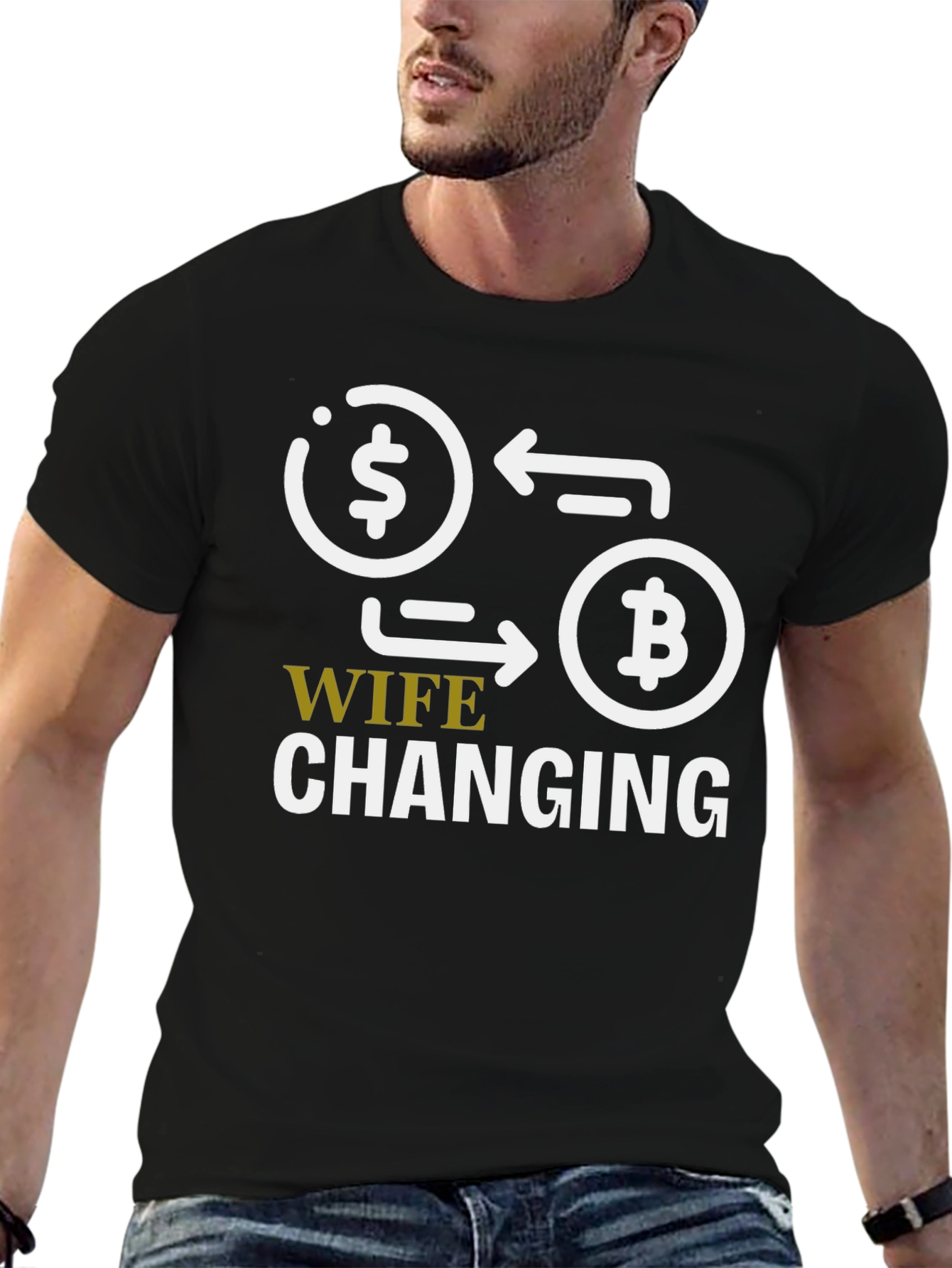 Wife Changing Bitcoin Graphic Tee - Crypto Humor