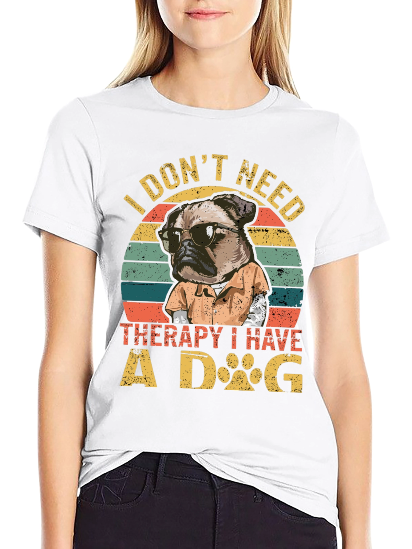I Dont Need Therapy I Have a Dog T-Shirt
