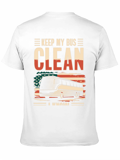 Keep My Bus Clean T-Shirt