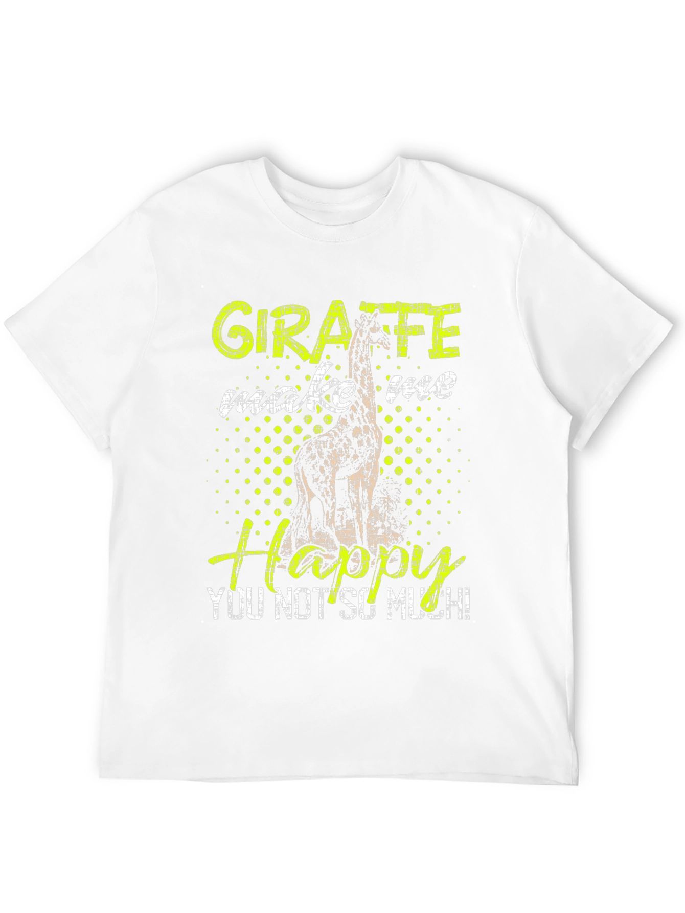 Giraffe Make Me Happy T-Shirt