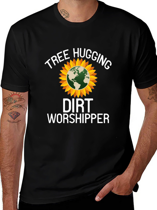 Tree Hugging Dirt Worshipper T-Shirt