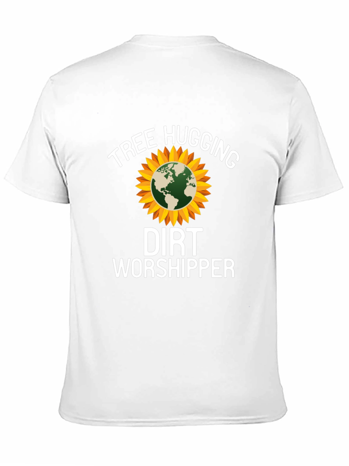 Tree Hugging Dirt Worshipper T-Shirt