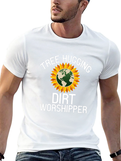 Tree Hugging Dirt Worshipper T-Shirt