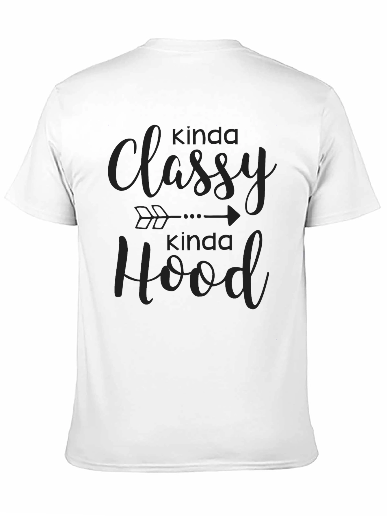 Kinda Classy Kinda Hood Black Tee