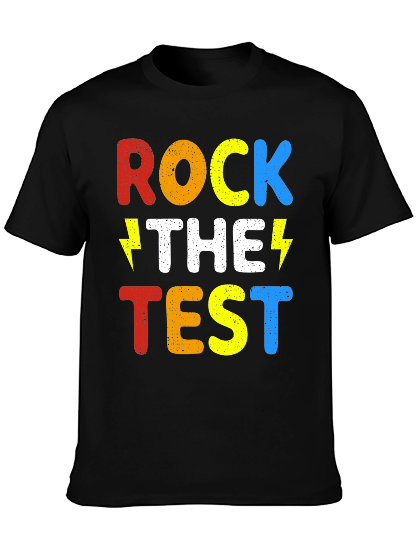 Rock The Test T-Shirt