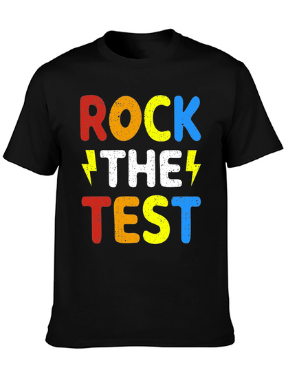 Rock The Test T-Shirt