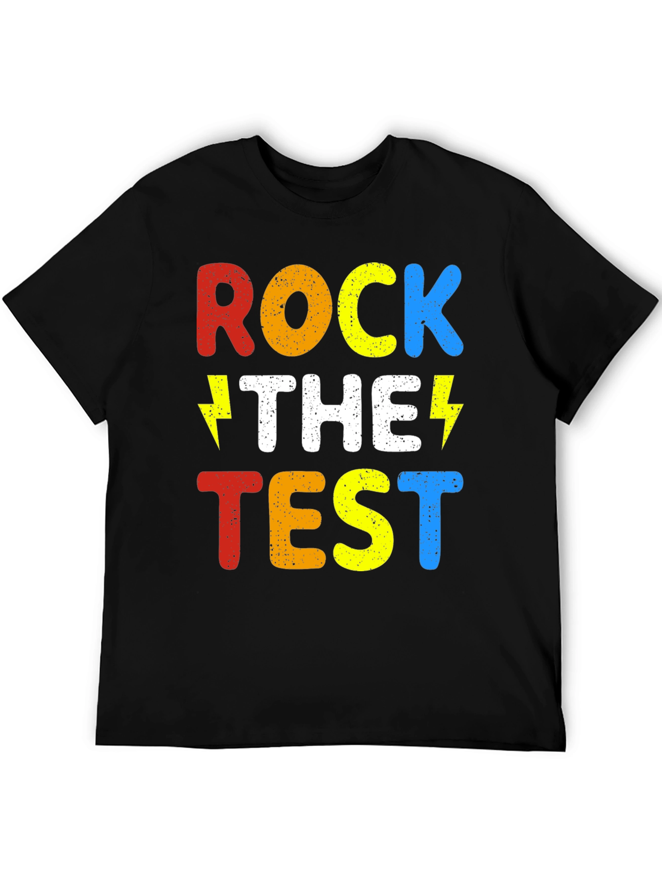 Rock The Test T-Shirt