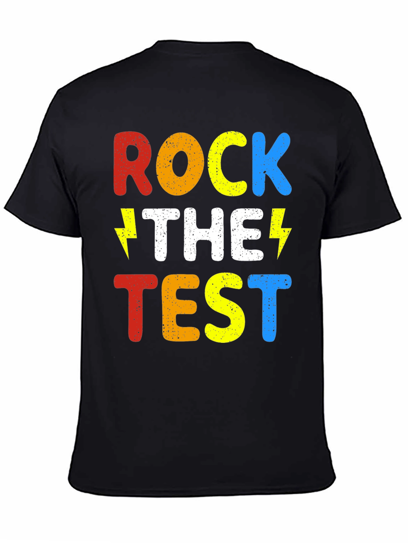 Rock The Test T-Shirt