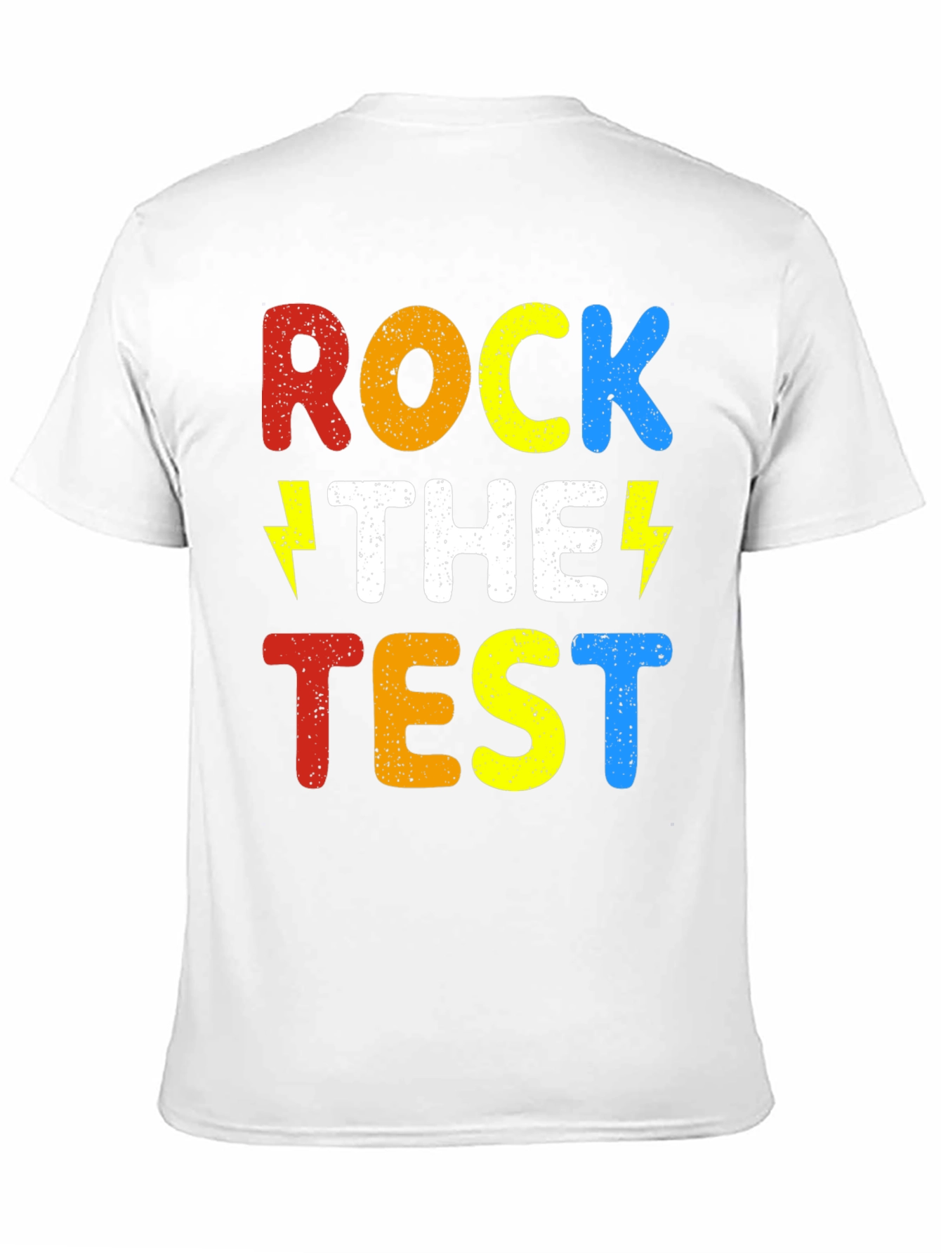 Rock The Test T-Shirt