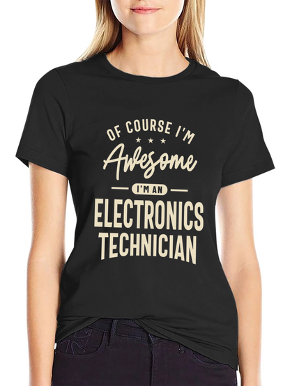 Awesome Electronics Technician T-Shirt