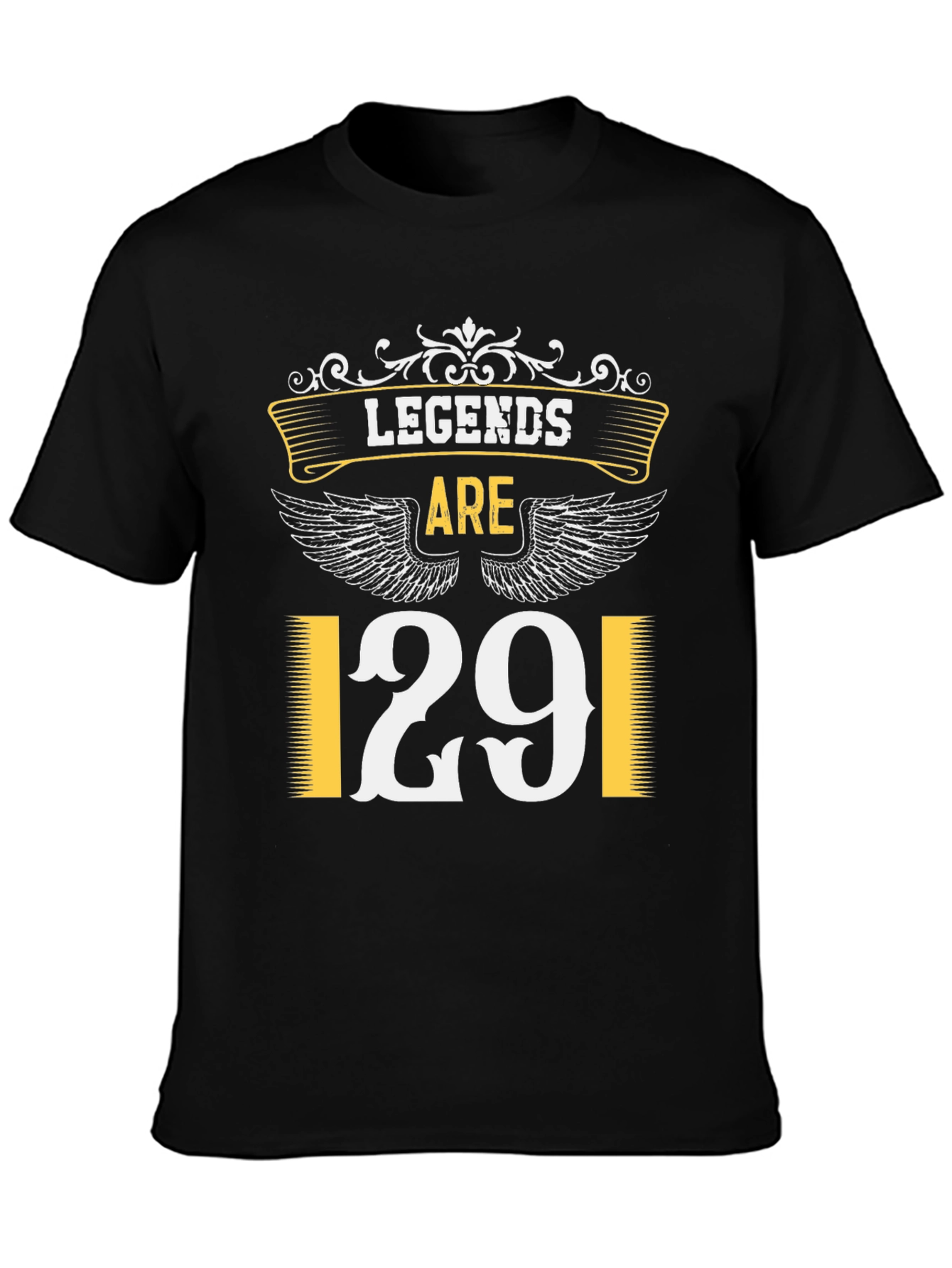 Legends Are 29 T-Shirt
