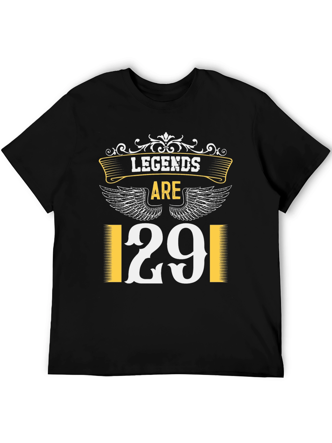 Legends Are 29 T-Shirt