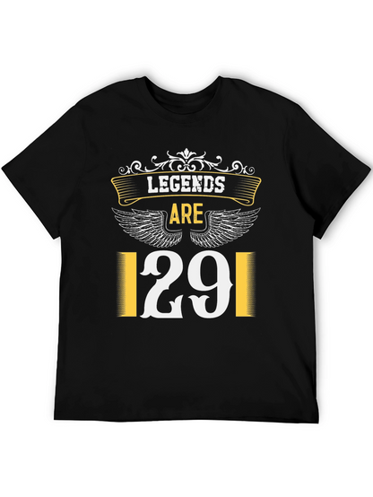 Legends Are 29 T-Shirt