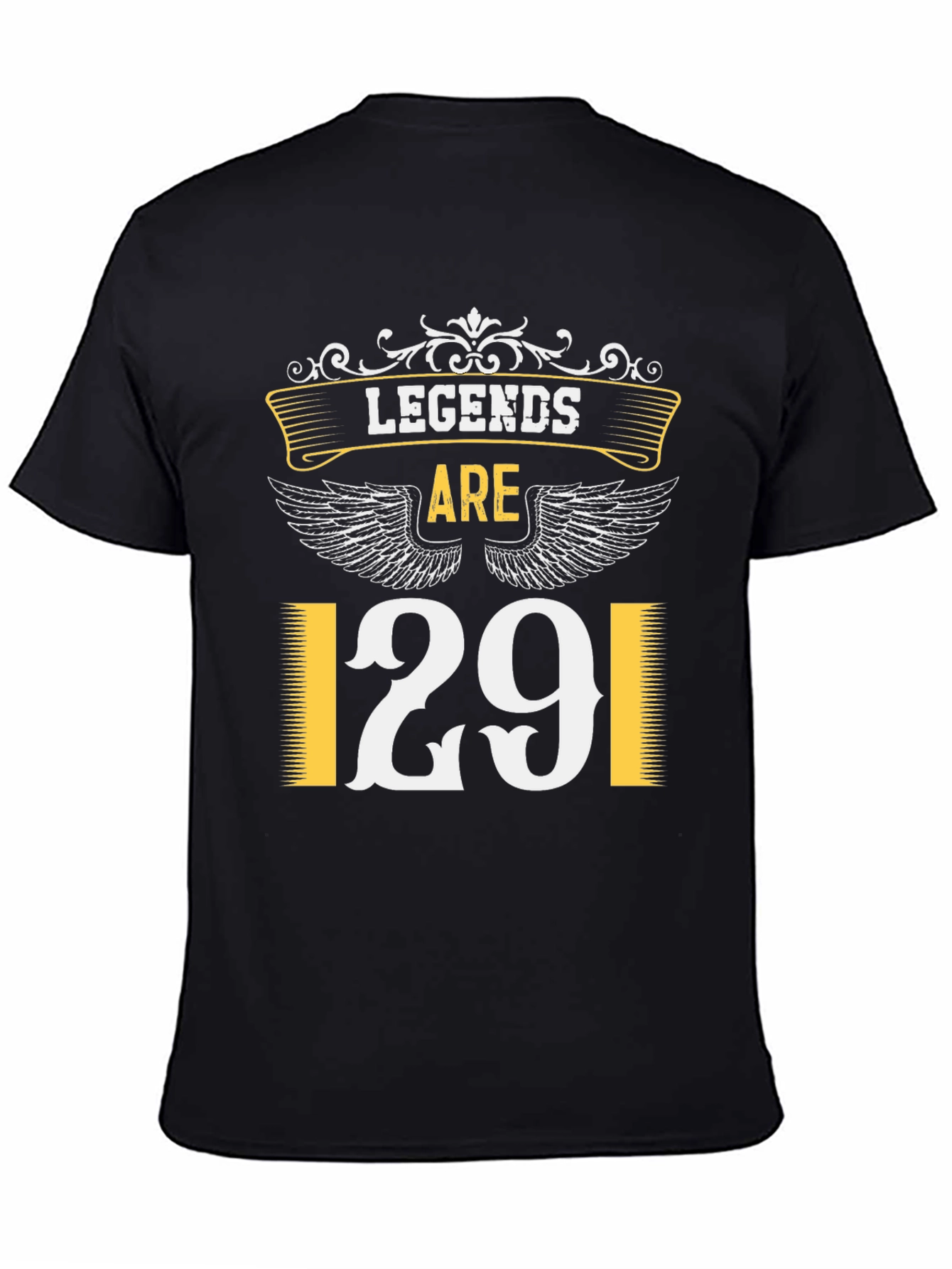 Legends Are 29 T-Shirt