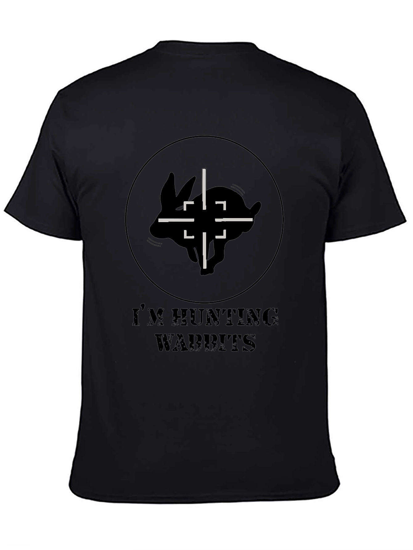 Im Hunting Wabbits T-Shirt