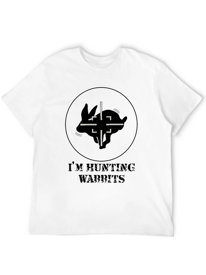 Im Hunting Wabbits T-Shirt