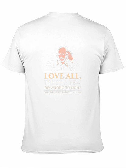 Shakespeare Quote T-Shirt - Love All Trust Few