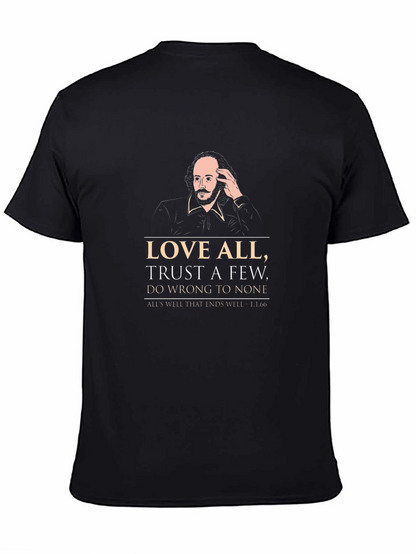 Shakespeare Quote T-Shirt - Love All Trust Few