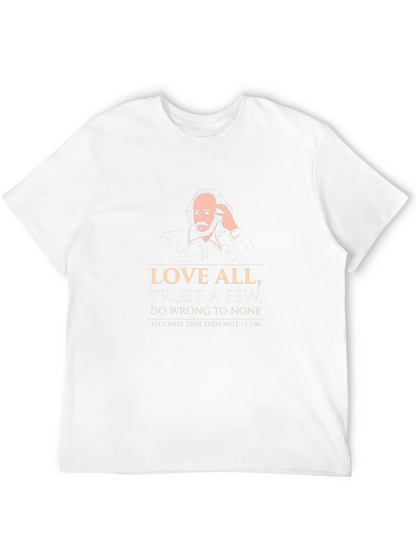 Shakespeare Quote T-Shirt - Love All Trust Few