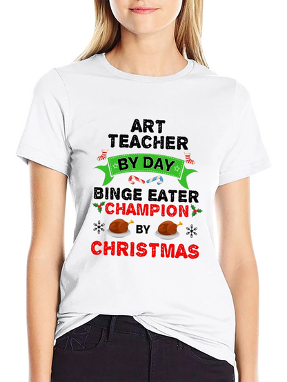 Art Teacher Binge Eater Christmas T-Shirt