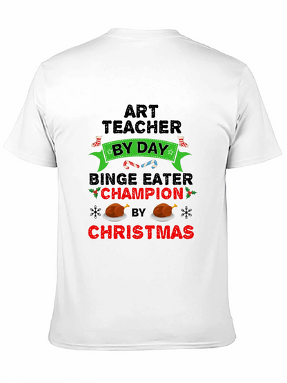 Art Teacher Binge Eater Christmas T-Shirt