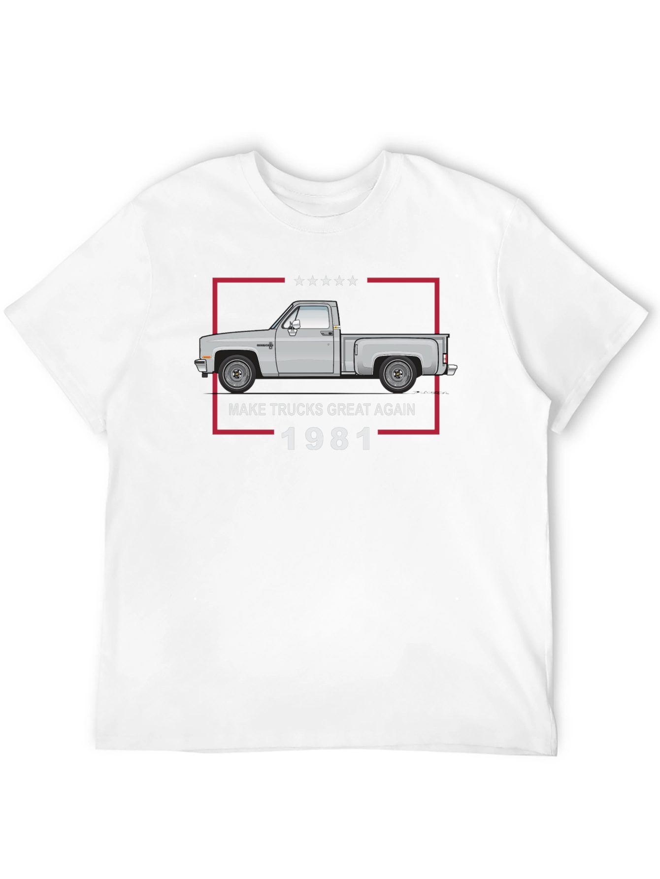 Make Trucks Great Again 1981 T-Shirt