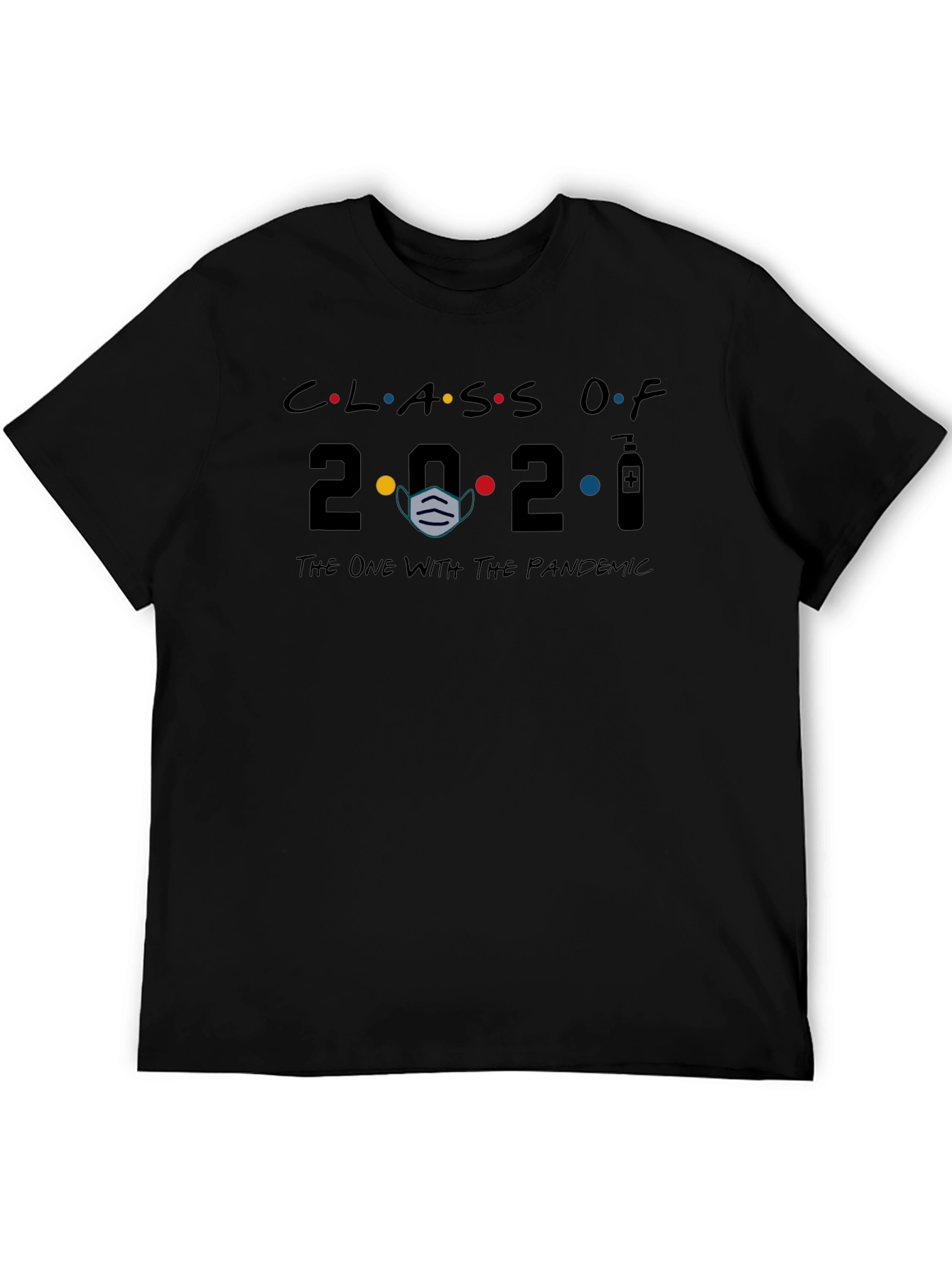 Class of 2021 Pandemic T-Shirt