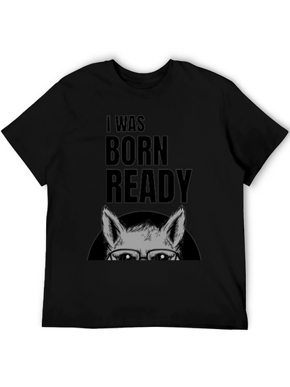 I Was Born Ready Wolf Graphic T-Shirt