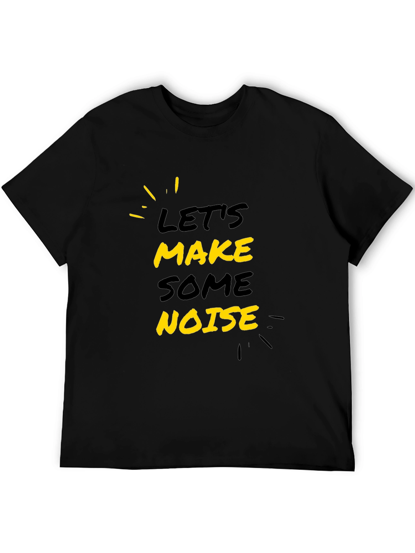 Lets Make Some Noise Black Graphic Tee