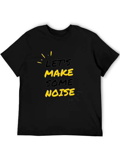 Lets Make Some Noise Black Graphic Tee