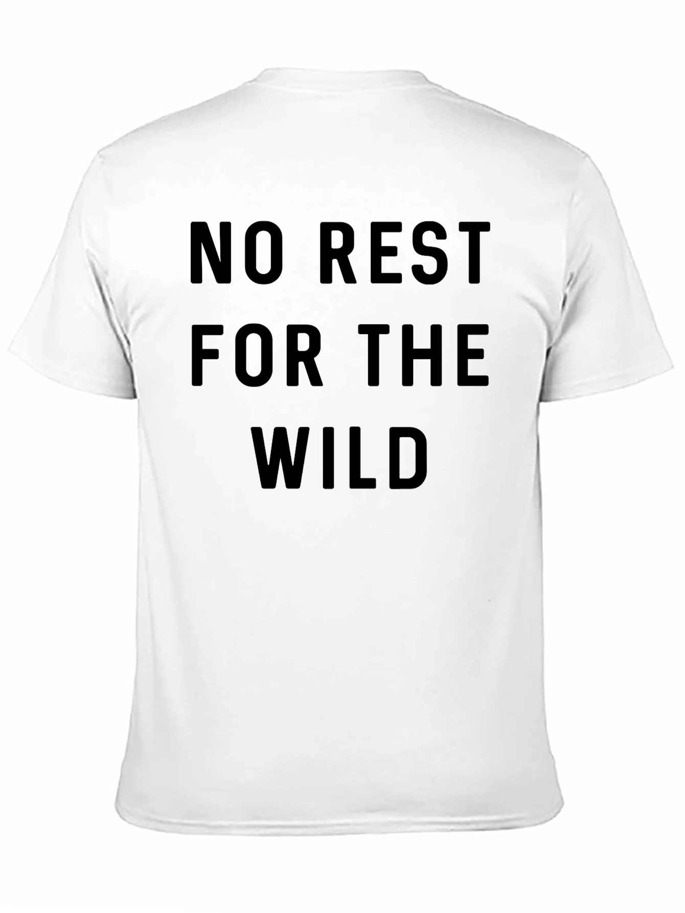 No Rest For The Wild T-Shirt - Black