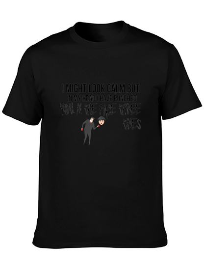 Humorous Graphic T-Shirt: Calm But Punchy