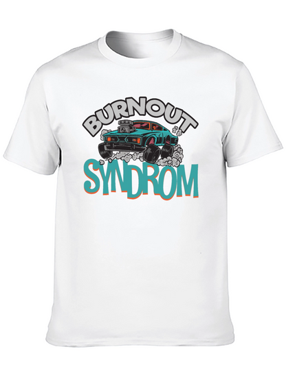 Burnout Syndrome Graphic Tee - Cool Car Design