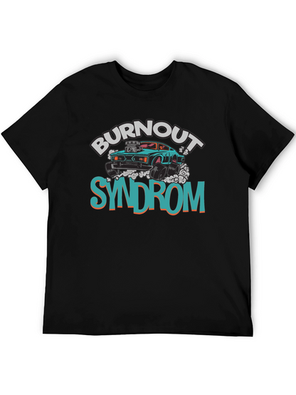 Burnout Syndrome Graphic Tee - Cool Car Design