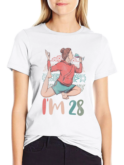 Yoga & Wine T-Shirt - Im 28 Graphic Tee