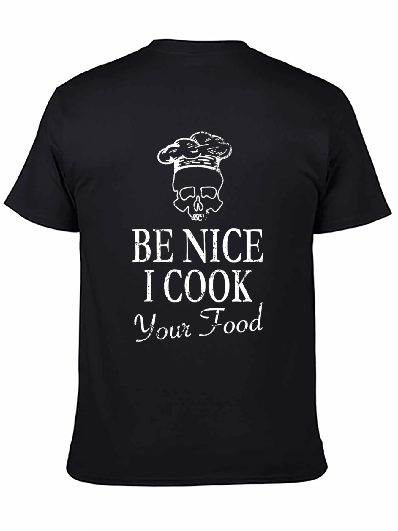 Be Nice I Cook Your Food Graphic Tee